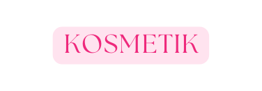 Kosmetik